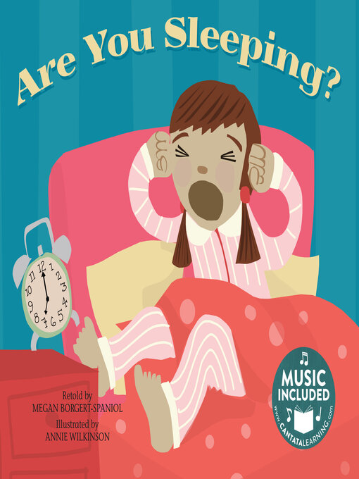 Title details for Are You Sleeping? by Megan Borgert-Spaniol - Available